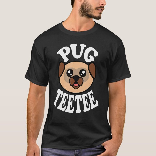 Söt Pug Teetee T Shirt (Framsida)