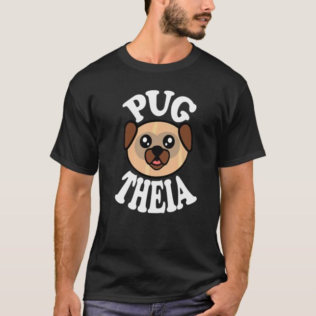 Söt Pug Theia T Shirt (Framsida)