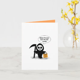 Söt Reaper "Bara här för godis" Glad Halloween Kort