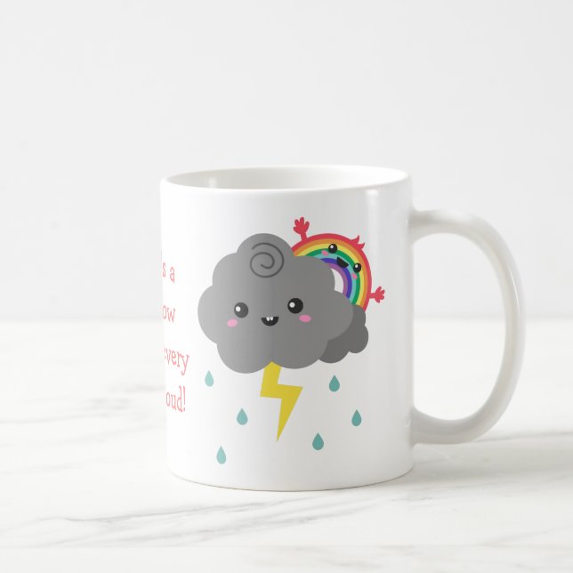 Söt regnbåge bakom varje mörk molntäcke kaffemugg (Höger)