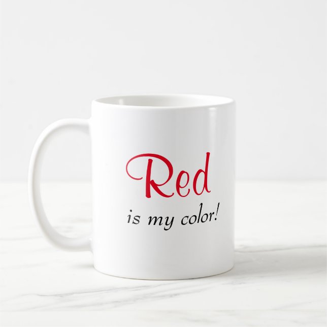 Söt röd är min färg som säger kaffemugg (Vänster)