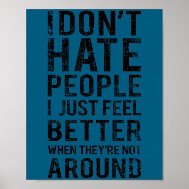 Söt rolig introvert humor - jag hatar inte människ poster (Framsidan)