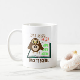 Söt rolig Vi är uggla Tillbaka till skolan Personl Kaffemugg