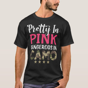 Söt Rosa Farlig i Camo Hunting Girl Hunter T Shirt