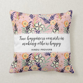 Söt Rosa Happity Quote Blommigt inspiration Kudde
