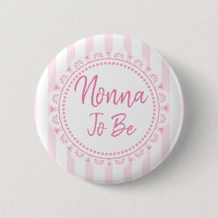 Söt Rosa Nonna som ska vara lakey Baby Shower Knapp
