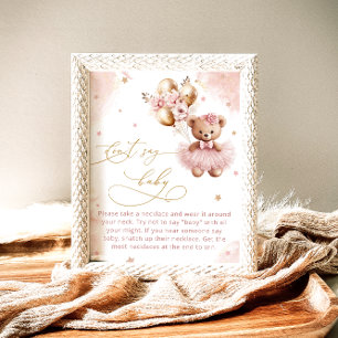 Söt rosa teddybjörn - Säga inte Baby Lek Po Poster