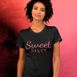 Söt sextioårsjubileum t-skjortor t shirt<br><div class="desc">60-årsdagars t-shirt är perfekt för en kvinna som firar 60-årsdagen. Det kommer med en svensk sextio texter - för en person med en känsla av humor. Rosan färg är underbar för henne. Underbar presentidé för en kvinna som firar sin sextioårsdag - välj från många stilar och färg. Du kan ändra...</div>