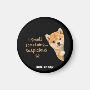 Söt Shiba Inu-valp Rolig Luktdoft Citat Kawaii Hun Magnet