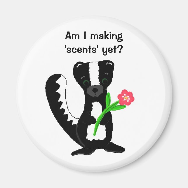 Söt skunk med text magnet (Framsidan)