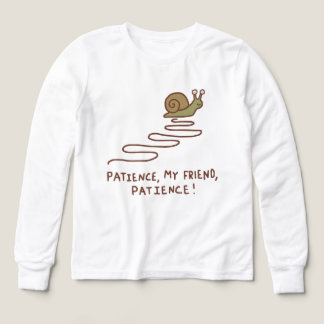 Söt Snigel Tålamod Motiverande Citat T Shirt