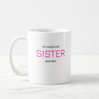 Söt, snygg och fantastisk syster kaffemugg