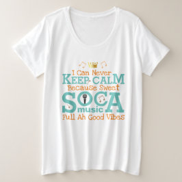 Söt SOCA Håll Lugn T Shirt