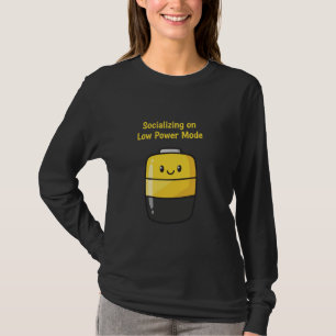 Söt Socialt Batteri "Socialisering på Lågt Batteri T Shirt