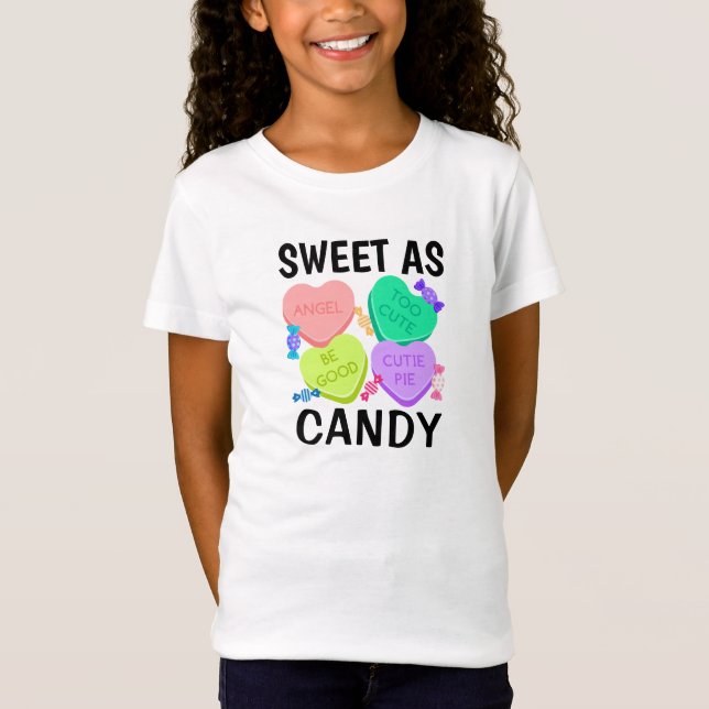Söt som Candy Valentines dag T-Shirt (Framsida)
