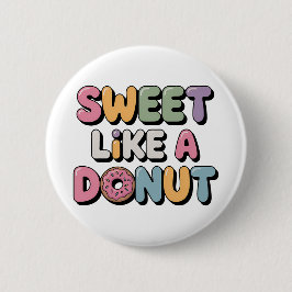 Söt som en Donut | Barn Knapp