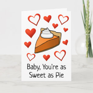 Söt som Paj Cute Funny Lycklig Alla hjärtans dag Kort