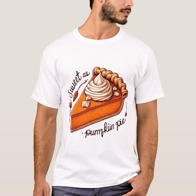Söt som Pumpkin Paj Thanksgiving T Shirt (Framsida)