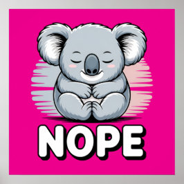 Söt sovande koala ”Nej” Rolig tecknad film Poster