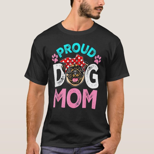 Söt stolt mops hundmamma  Mors dag 2 T Shirt (Framsida)