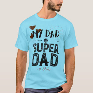 Söt Super Pappa Mustasch Hjälte Typografi FarsDag T Shirt