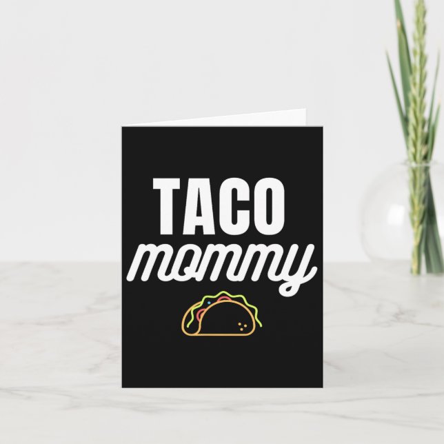 Söt Taco Mamma För Cinco De Mayo Fester Med Tac Kort (Framsida)