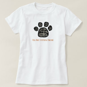 söt tass hund älskare t shirt