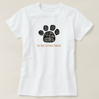 söt tass hund älskare t shirt