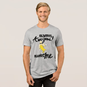 Söt Tecknad Chic Alltid Fantastisk Alltid Jag T Shirt