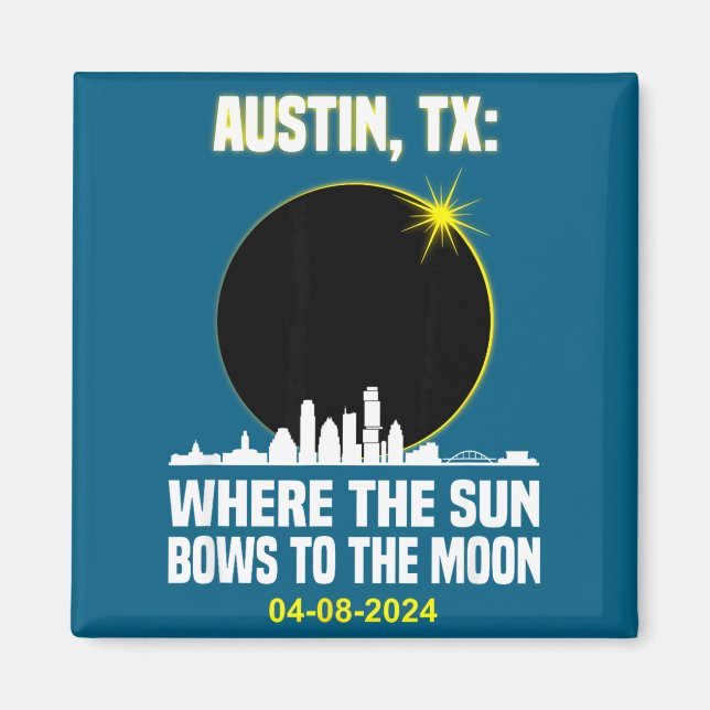 Söt total solförmörkelse Austin Skyline Magnet (Framsidan)