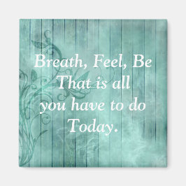 Söt Turqouise Inspirational Quote Magnet