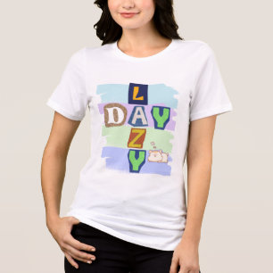 Söt Typography T-shirt för Kvinnor för Lata Dagar