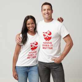 Söt uggla "Ingen gör det bättre" design T Shirt