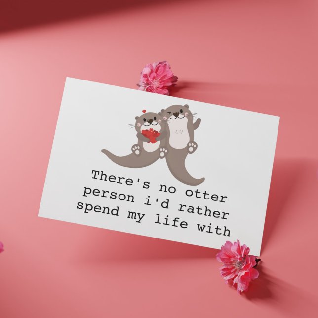 Söt utterkärlekskort för make/maka/någon särskild  julkort ("There's No Otter Person" Anniversary/Valentine's Day Card)