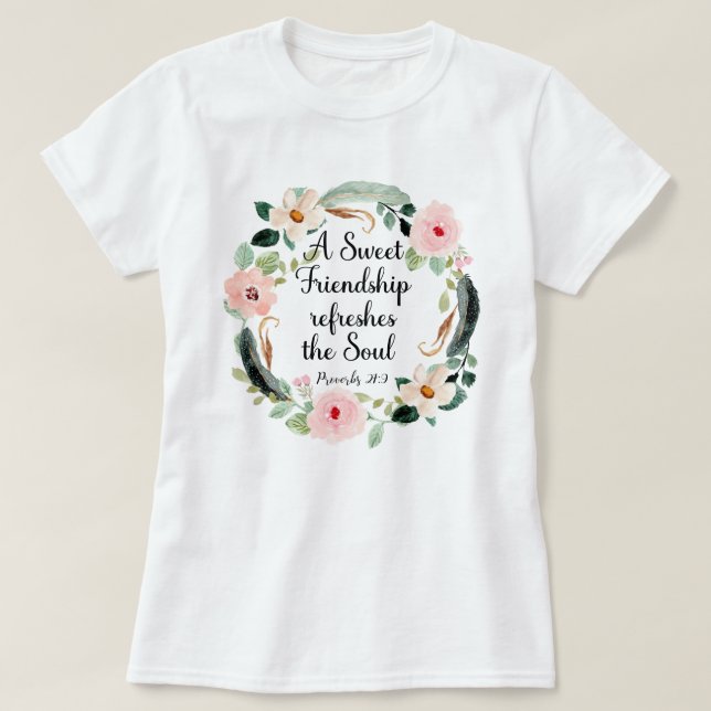 Söt Vänskap fräschar upp Soul-Blommigten T Shirt (Design framsida)