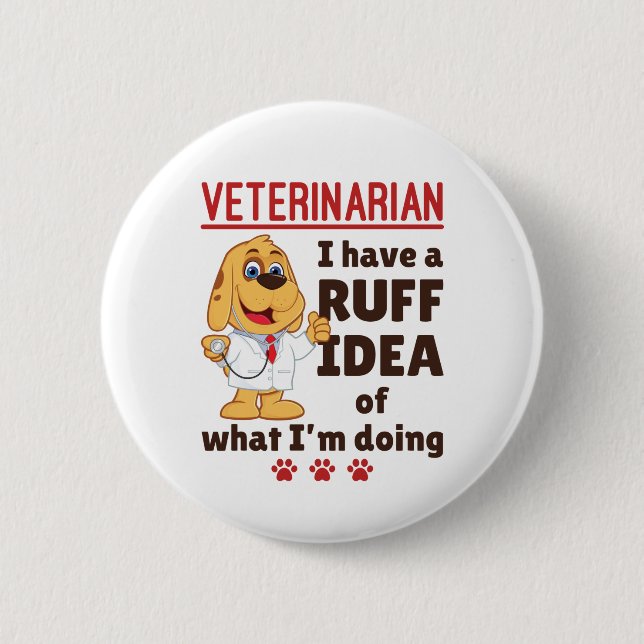 Söt veterinär djur läkare Dogtor Ruff idé Knapp (Framsida)