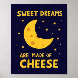 Söta Drömmar Är Gjorda Av Ost Whimsical Natt  Poster