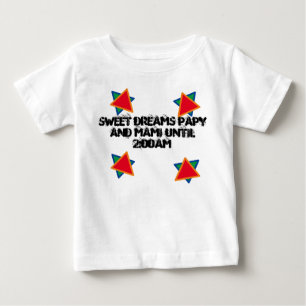Söta drömmar, papy och mami fram till kl. 17.00 t shirt