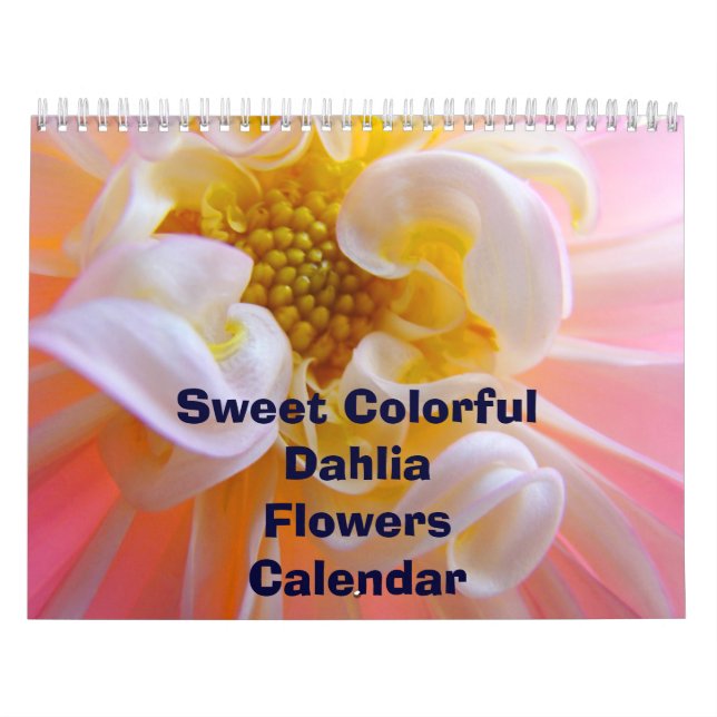 Söta färgfulla Dahlia Flowers Calendar-Blommigtar Kalender (Omslag)