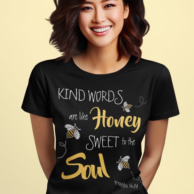 Söta honungsbin snälla ord som honung modern  t shirt (Skapare uppladdad)