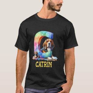 Söta Hundar Bokstav Catrin Namn Regnbåge Hund T Shirt