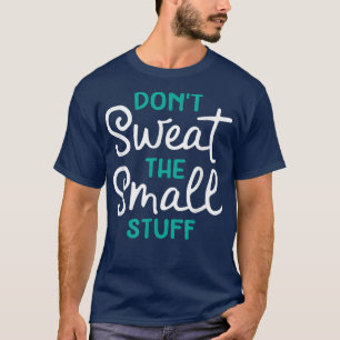 Söta inte den lilla Saker-gåvan T Shirt