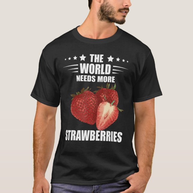 Söta jordgubbar Fruit Älskare Världen behöver Str T Shirt (Framsida)