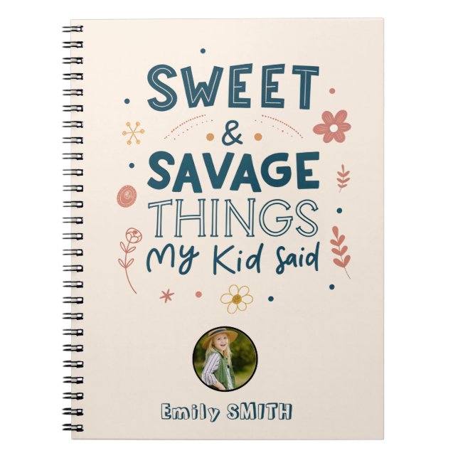 Söta och elaka saker mitt barn sa anteckningsbok (Framsidan)