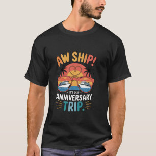 Söta par bröllopsresa kryssning Aw Fartyg Det är v T Shirt