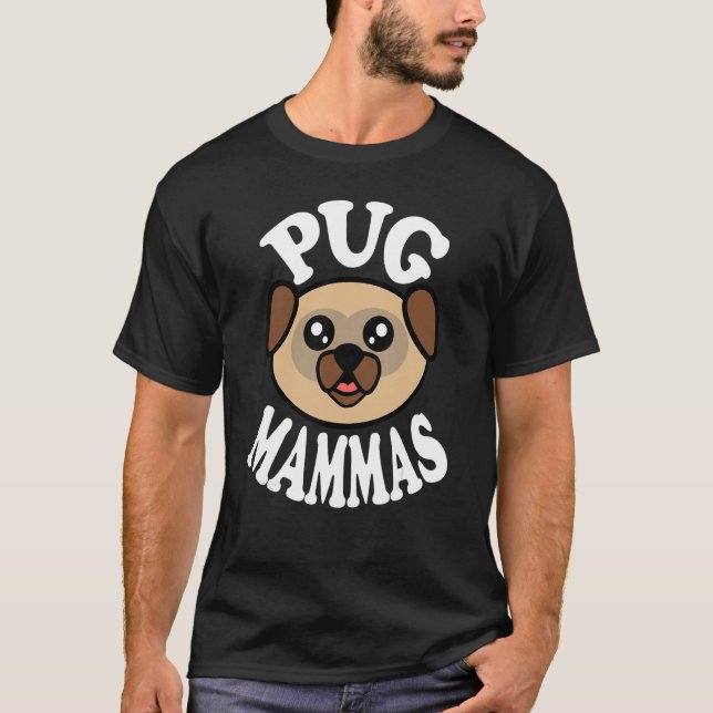 Söta Pug Mammar T Shirt (Framsida)