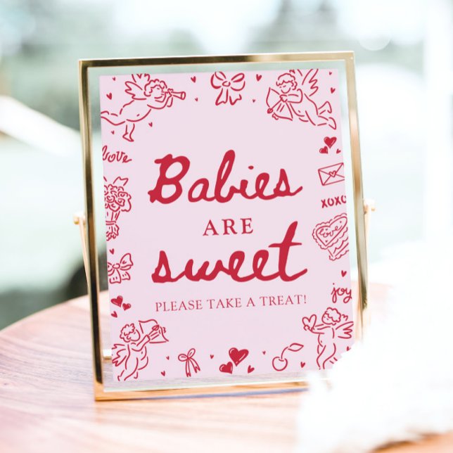 Söta Rosa Handritade Babys Är Söta Ta en Godis Poster (Cute Pink Hand Drawn Babies Are Sweet Take a Treat Sign)