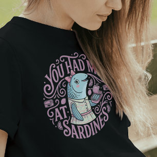 Söta rosa sardiner tecknad citat t shirt