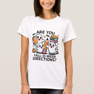 Söta spöken Är du Fall O Ween vägbeskrivning Puns T Shirt