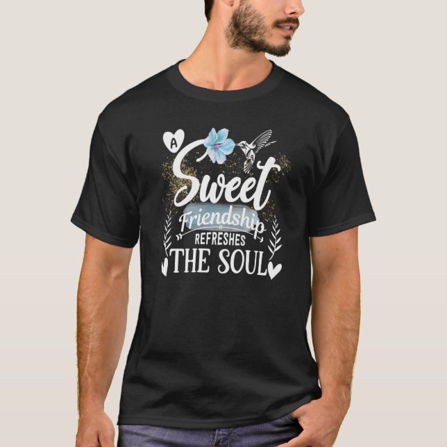 Sötad Vänskap Återställer Soul Shirt,Blue Hum T Shirt (Framsida)